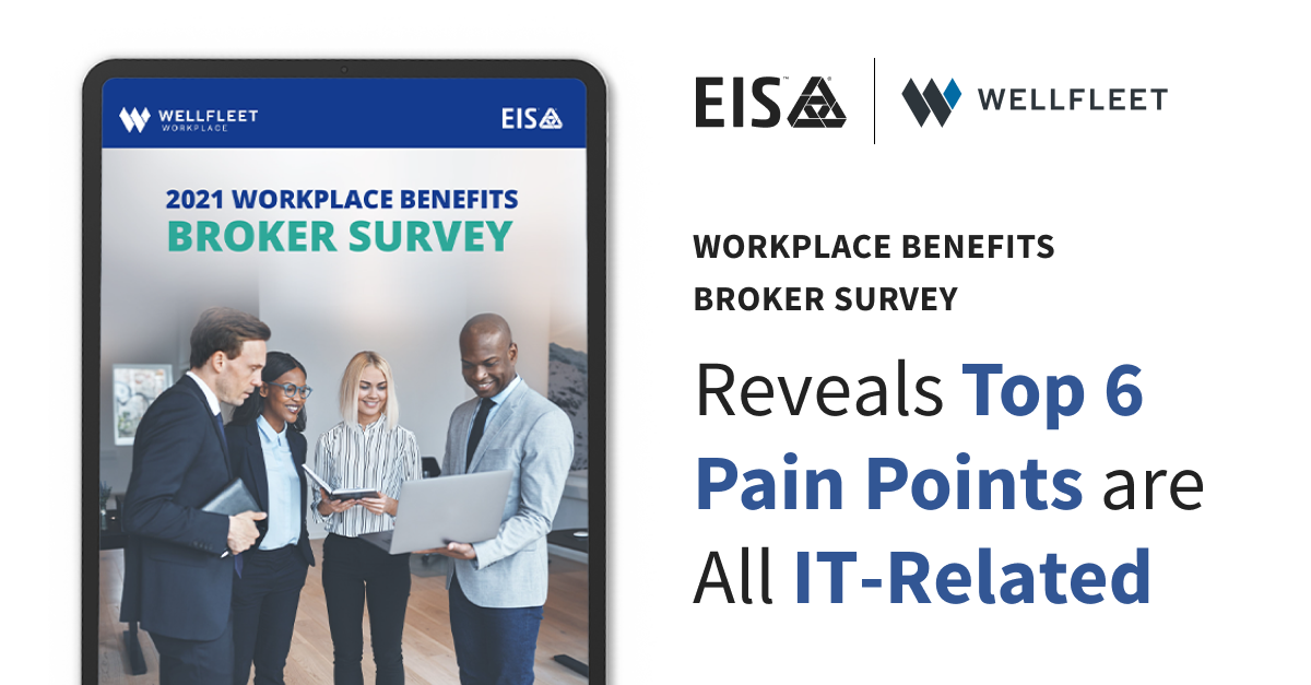 Wellfleet and EIS survey finds workplace benefits brokers demanding