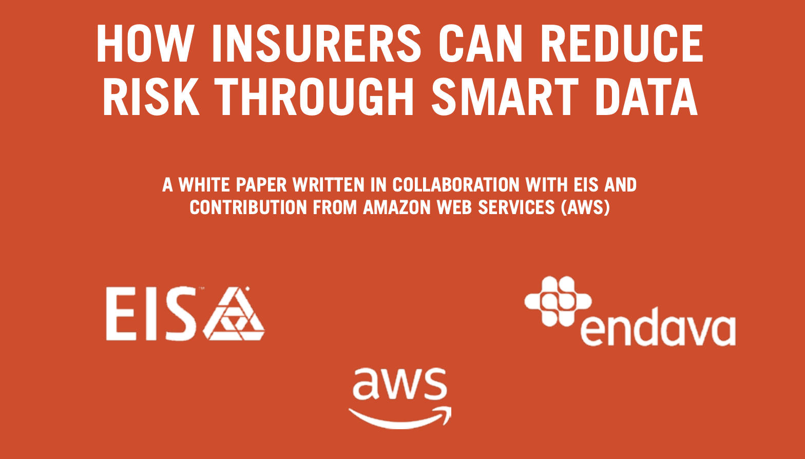 How Insurers Can Reduce Risk Through Smart Data – Endava/Business Agility