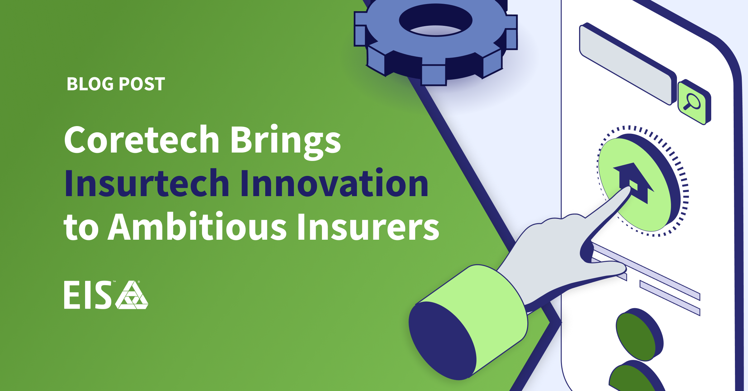 Coretech brings insurtech innovation to ambitious insurers