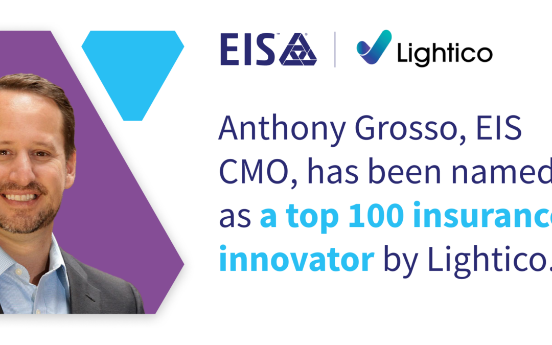 Anthony Grosso of EIS Ranked Among Top 100 Insurance Innovators by Lightico